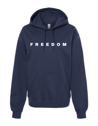 FREEDOM - Hooded Sweatshirt